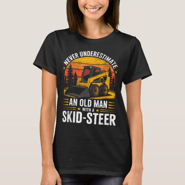 T-shirt Dad Skid Steer Operator Father Construction Heavy  (Devant)