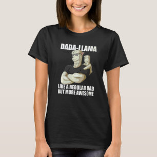 T-shirt Dada homme drôle Lama Plus génial avec Lama fils