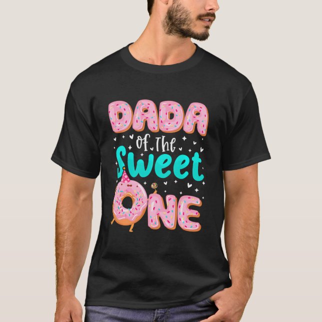 T-shirt Dada Of The Sweet Un 1Er Anniversaire Fam Thème Do (Devant)