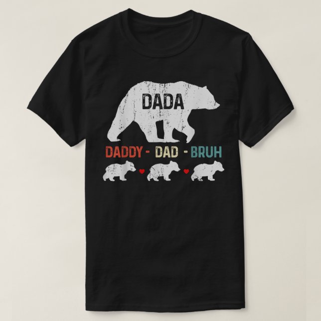 T-shirt Dada Papa Papa Bruh Ours Bonne Fête des pères Homm (Design devant)