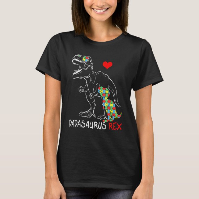 T-shirt Dadasaurus Daddy Rex Autism Awareness Proud Dad Fa (Devant)