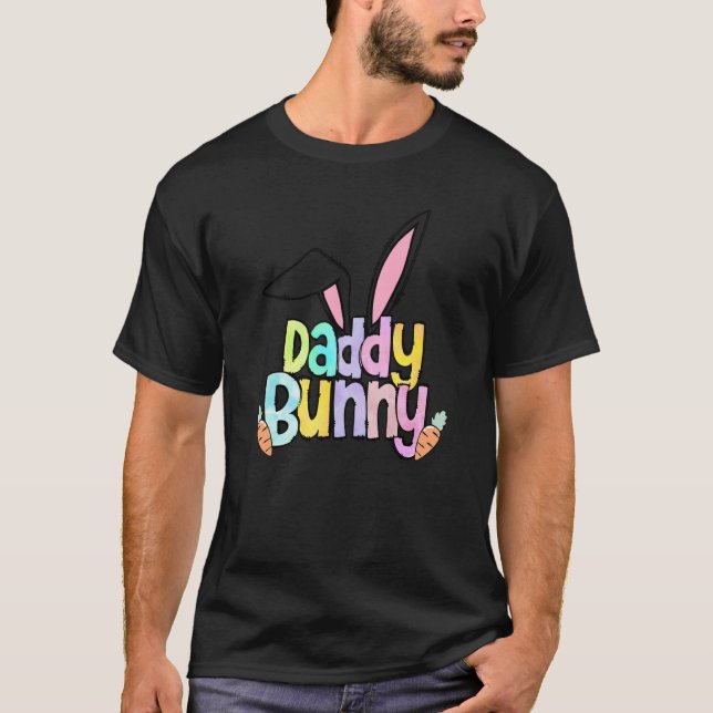 T-shirt Daddy Bunny Easter Day One Hoppy Daddy Easter (Devant)