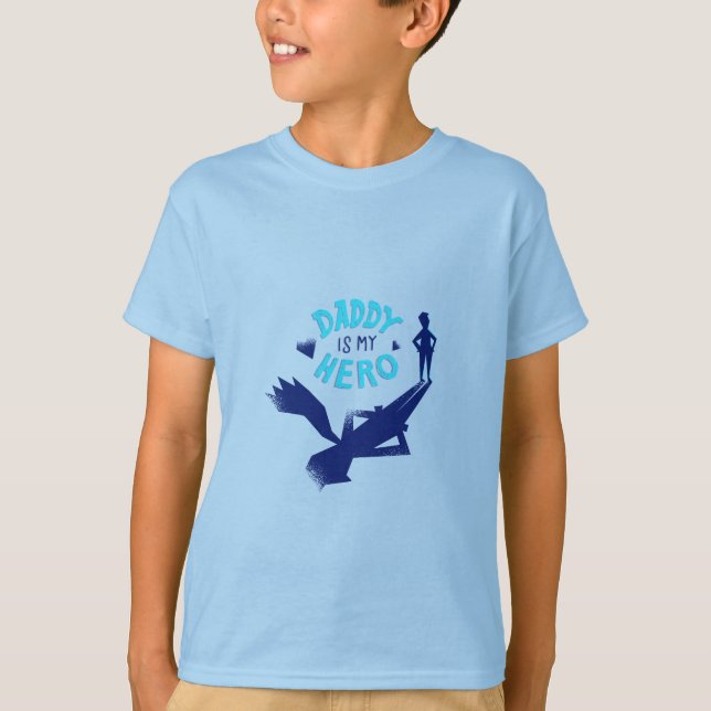 T-shirt Daddy is my Hero (Devant)