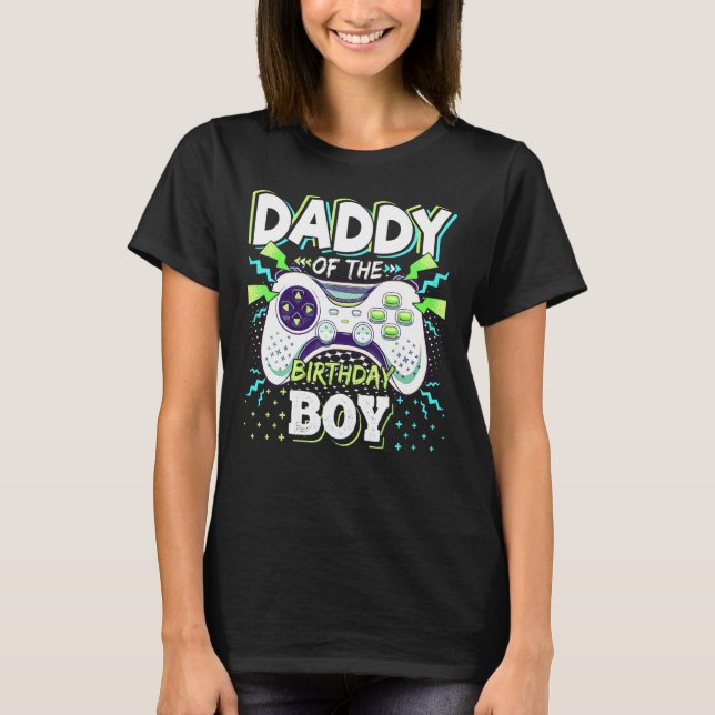 T-shirt Daddy Of The Birthday Boy Matching Video Game Birt (Devant)