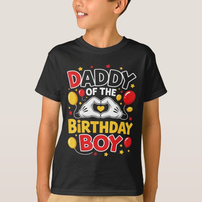 T-shirt Daddy Of The Birthday Boy Shirt Matching Dad Son F (Devant)