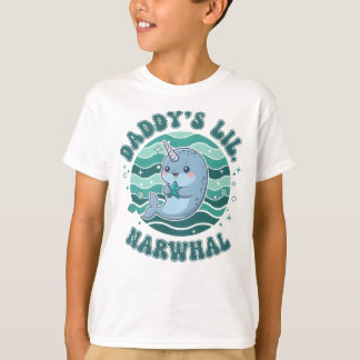 T-shirt Daddy’s Lil Narwhal Cute Ocean Anima