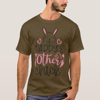 T-shirt Daddyis Autres Chicks