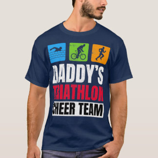 T-shirt Daddys Triathlon Supporters Famille Cheer
