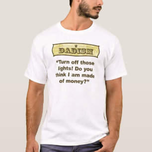 T-shirt Dadism - arrêtez les lumières !