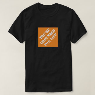 T-shirt Dadismes Vous êtes ancrés dans la vie