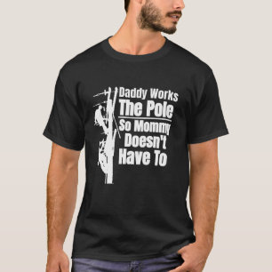 T-shirt Dads Funky Electrique Lineman Gear Mari Lineman