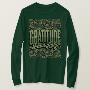 T-shirt d'affirmation de la Plante de gratitude