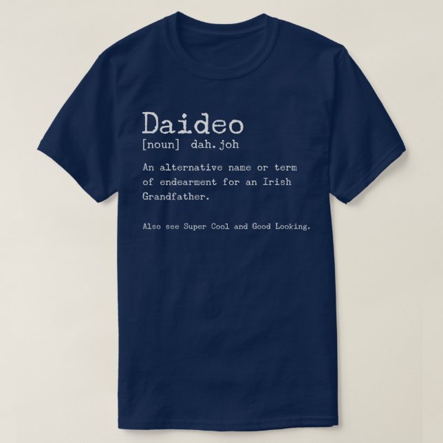 T-shirt Daideo Grand-père Définition Irlandais Grand-paren (Design devant)