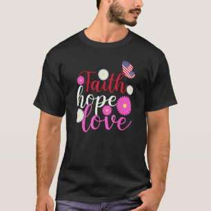 T-shirt Daisy Chrétiens Dieu 4 juillet Foi Espoir Amour B