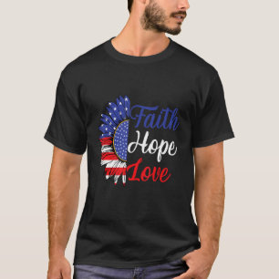 T-shirt Daisy Chrétiens Dieu 4 juillet Foi Espoir Amour B