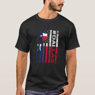 T-shirt Dallas Texas American Flag Texas State United Prid