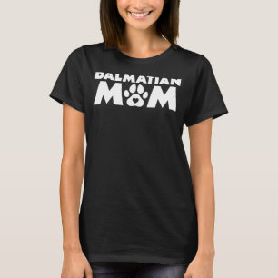 T-shirt Dalmatien Maman Funny Dalmatien Propriétaire Dalma
