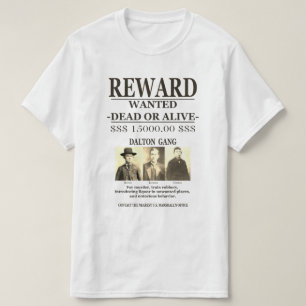 T-shirt Dalton Gang 💰 Récompense Offert RECHERCHÉ