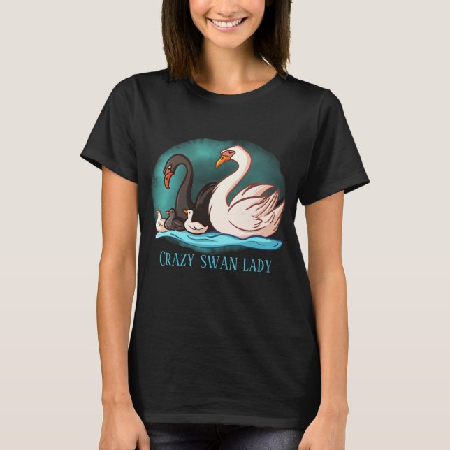 T-shirt dame de cygne folle ajouter du texte (Devant)