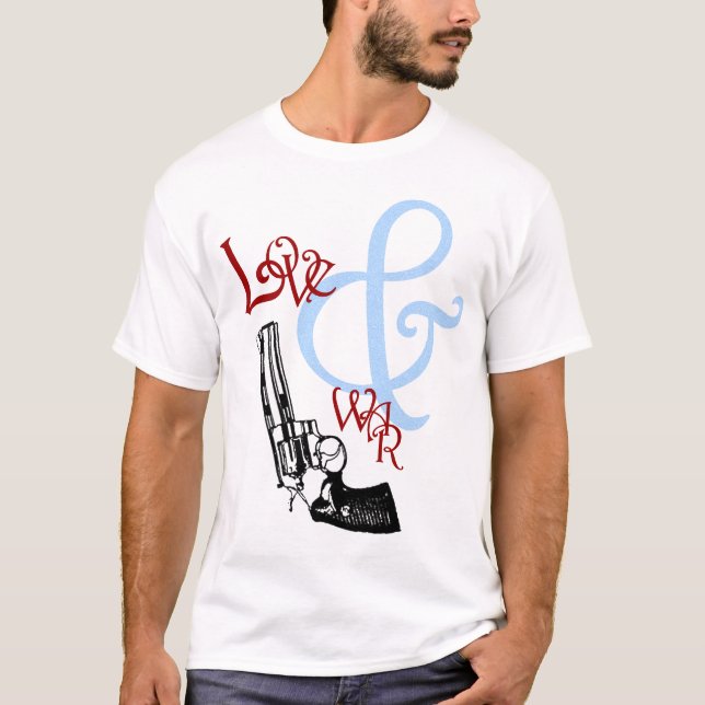 T-shirt d'amour et de guerre (Devant)