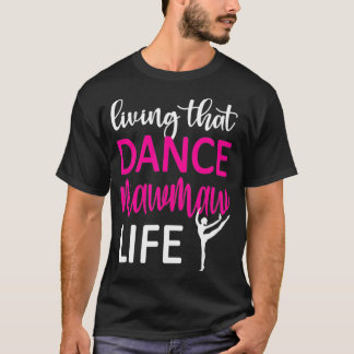 T-shirt Dance Mawmaw Life Dancing Mawmaw Of A Dancer