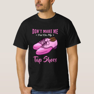 T-shirt Dancing Tap Chaussures Queen Dancer Disco Ballet D