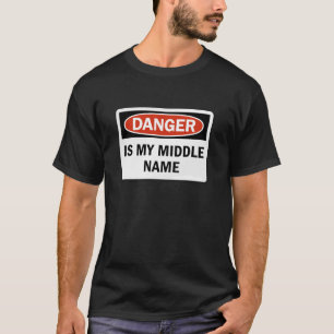 T-shirt Danger i my middle igname