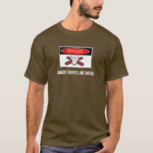 T-shirt Danger : Lard assaisonné