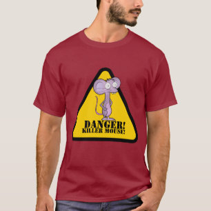 T-SHIRT DANGER ! , SOURIS DE TUEUR !
