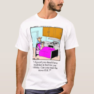 T-shirt d'anniversaire drôle