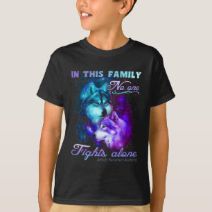 T-shirt Dans Cette Famille, Personne ne combat seul