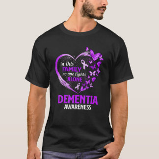 T-shirt Dans Cette Famille Personne ne combat seul Démence