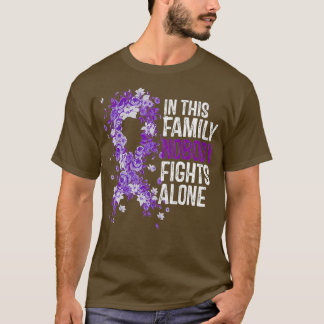 T-shirt Dans Cette Famille, Personne ne combat seul Purple