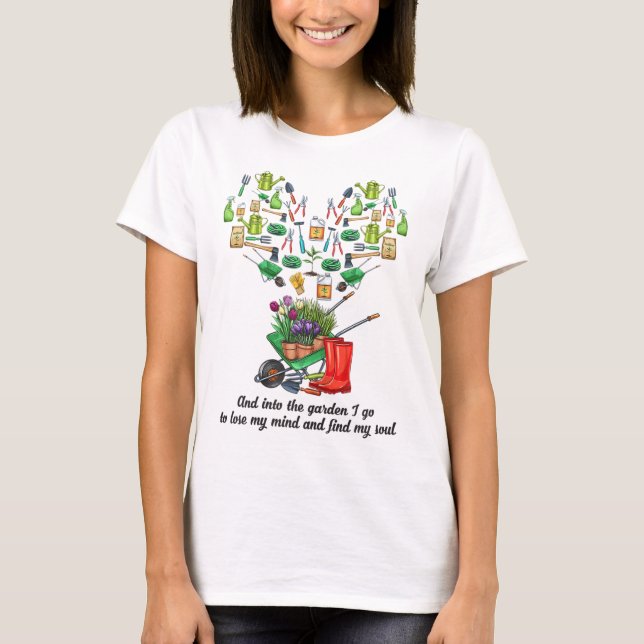 T-shirt Dans le jardin Je vais Outils de jardinage Coeur e (Devant)