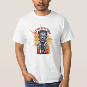 T-shirt Dans l'essence nous faisons confiance