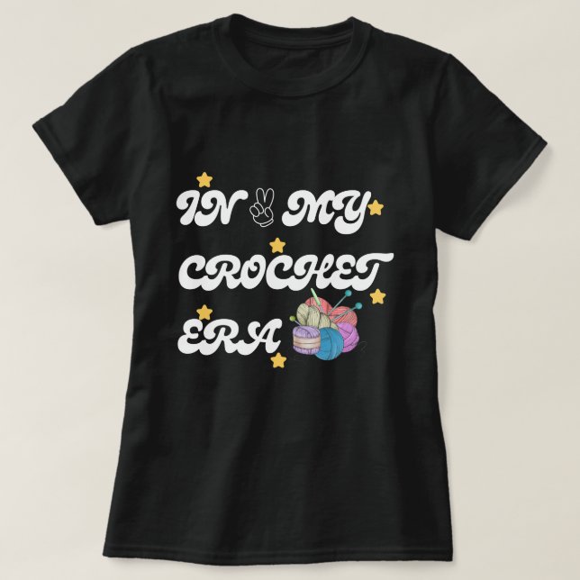 T-shirt Dans Ma chemise Crochet Era, Don de maman d'artisa (Design devant)