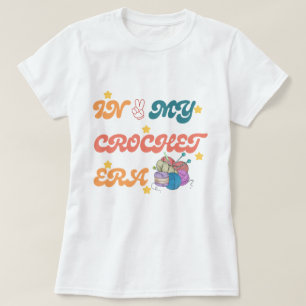 T-shirt Dans Ma chemise Crochet Era, Don de maman d'artisa