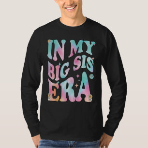 T-shirt Dans Ma Grande Époque Soeur Super Rétro, Dans Ma G