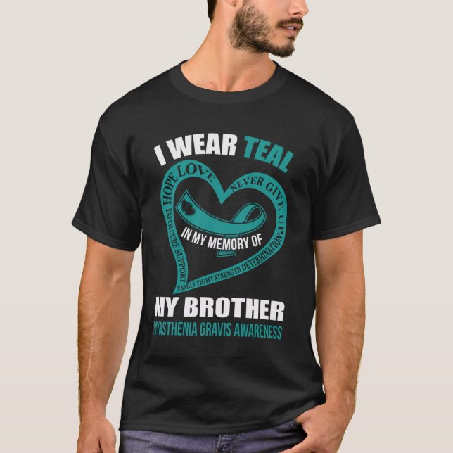 T-shirt Dans ma mémoire de mon frère MYASTHENIA GRAVIS AWA (Devant)
