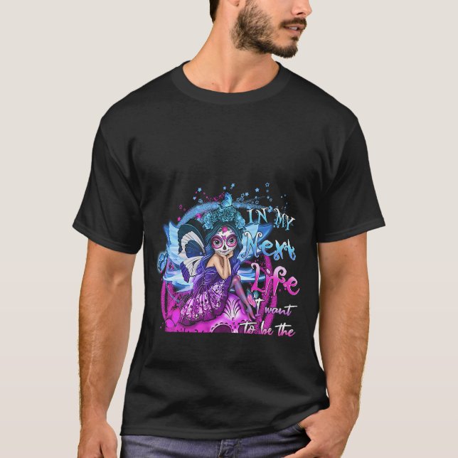 T-shirt Dans Ma Prochaine Vie, Je Veux Être Le Karma Fairy (Devant)