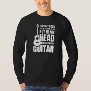 T-shirt Dans Ma Tête Je Joue Mon Guitare Musicien De La Gu