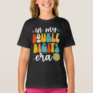 T-shirt Dans mes doubles chiffres Era drôle 10e anniversai