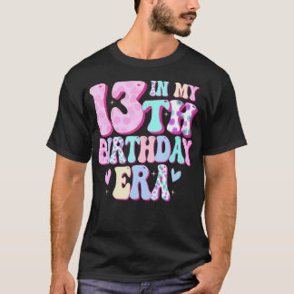T-shirt Dans Mon 13E Anniversaire Cadeaux Fille Treize Ann