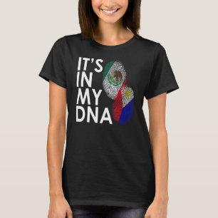 T-shirt Dans Mon Adn Moitié Philippin Moitié Mexicain Mexi