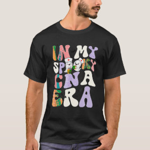 T-shirt Dans Mon Éffrayant Era CNA Ghost Boo CNA Infirmièr