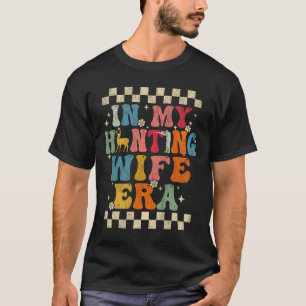 T-shirt Dans Mon Époque Femme Chasse Retro Chasse Super Ca