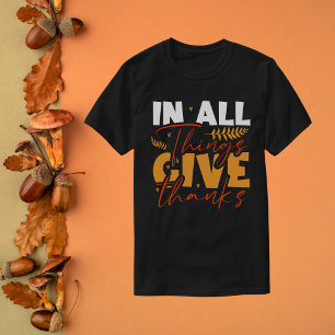 T-shirt Dans Toutes Les Choses Remercient