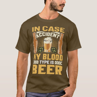 T-shirt Dans un accident coque, mon groupe sanguin est Biè