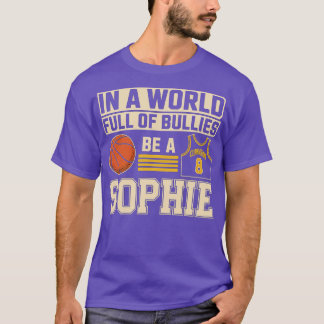 T-shirt Dans un monde plein de brutes être une Sophie (2)-