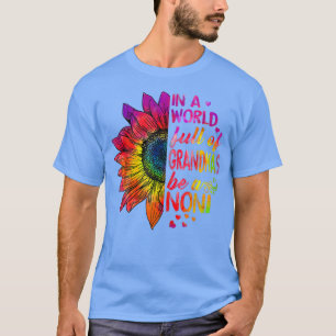 T-shirt Dans un monde plein de grands-mas être NoNi Sunflo